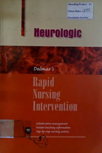 Rapid Nursing Intervention; Neurologic