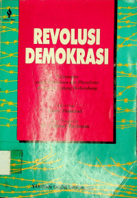 REVOLUSI DEMOKRASI: Perjuangan untuk kebebasan dan pluralisme di Negara sedang berkembang