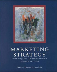 MARKETING STRATEGY: Planning and Implementation SECOND EDTION