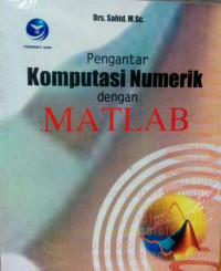 Pengantar Komputasi Numerik dengan MATLAB