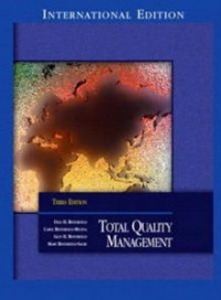 TOTAL QUALITY MANAGEMENT: INTERNATIONAL EDITION, THIRD EDITION