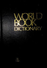 WORLD BOOK DICTIONARY