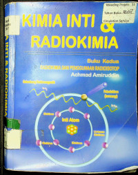 KIMIA INTI & RADIOKIMIA, Buku Kedua : RADIOKIMIA DAN PENGGUNAAN RADIOISOTOP