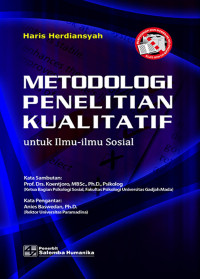 METODDOLOGI PENELITIAN KUALITATIF: untuk Ilmu-ilmu Sosial