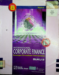 INTERNATIONAL CORPORATE FINANCE : Keuangan Perusahaan internasional (Buku 2 Edisi 8)