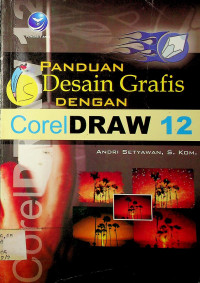 PANDUAN Desain Grafis DENGAN CorelDRAW 12