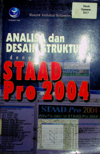 ANALISA dan DESAIN STRUKTUR dengan STAAD Pro 2004