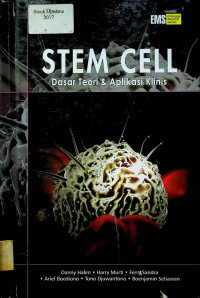 STEM CELL: Dasar Teori & Aplikasi Klinis
