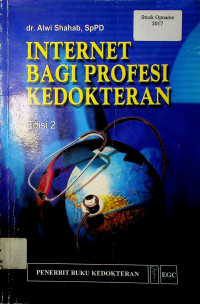INTERNET BAGI PROFESI KEDOKTERAN, Edisi 2