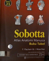 Sobotta; Atlas Anatomi Manusia, Buku Tabel, Edisi 23
