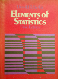 ELEMENTS of STATISTICS, AN INTRODUCTION TO PROBABILITY AND STATISTICAL INFERENECE, THIRD EDITION