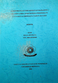 PERKEMBANGAN UNIT KEGIATAN MAHASISWA TEATER GARDA ANAK BANGSA INDONESIA’91 UNIVERSITAS SRIWIJAYA TAHUN 2015-2020