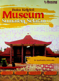 Buku Koleksi Museum Sumatera Selatan