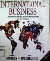 INTERNATIONAL BUSINESS Environments and Operations, NINTH EDITION