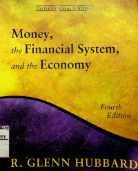 Money, the Financial System, and the Economy , Fourth Edition