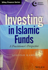 Investing in Islamic Funds: A Practitioner`s Perspective