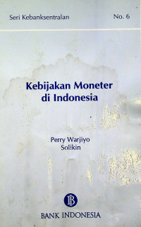 Kebijakan Moneter di Indonesia
