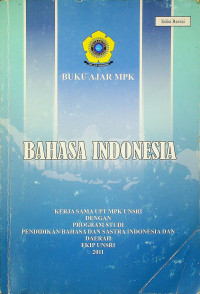BUKU AJAR MPK BAHASA INDONESIA, Edisi Revisi