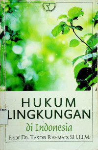 HUKUM LINGKUNGAN di Indonesia