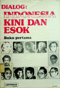 DIALOG: INDONESIA KINI DAN ECOK, Buku pertama