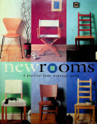 newrooms: A practical home makeover guide