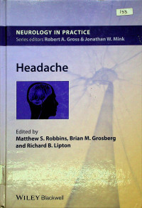 Headache : NEUROLOGY IN PRACTICE