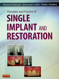 Principles and Practice SINGLE IMPLANT AND RESTORATION