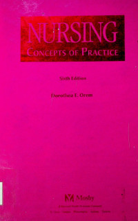 NURSING CONCEPTS OF PRACTICE, Sixth Edition
