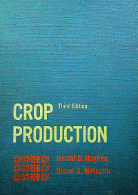 CROP PRODUCTION, Third Edition