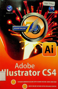 MAHIR DALAM 7 HARI Adobe Illustrator CS4