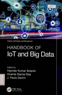 HANDBOOK OF IoT and Big Data