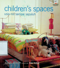children’s spaces: usia nol sampai sepuluh