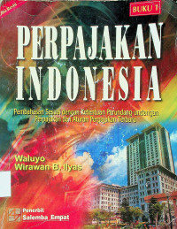 PERPAJAKAN INDONESIA, BUKU 1