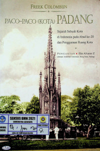 PACO-PACO (KOTA) PADANG: Sejarah Sebuah Kota di Indonesia pada Abad ke-20 dan Penggunaan Ruang Kota