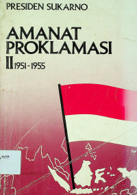 AMANAT PROKLAMASI II 1951-1955
