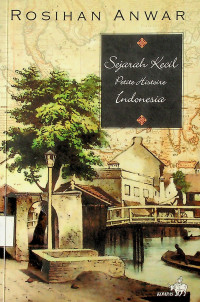 Sejarah Kecil Petite Historie Indonesia