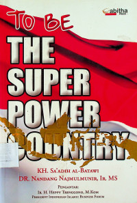 TO BE THE SUPER POWER COUNTRY