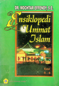 Ensiklopedi Ummat Islam, Entri A - B