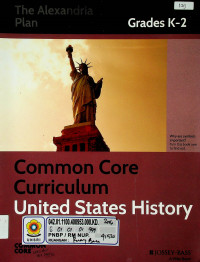 Common Core Curriculum: United States History, Grades K-2