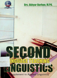 SECOND LANGUAGE TEACHING and LINGUISTICS (A Supplement to applied Linguistics)