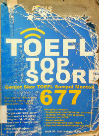 TOEFL TOP SCORE: Genjot Skor TOEFL Sampai Mentok 677
