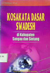 KOSAKATA DASAR SWADESH: di Kabupaten Sangau dan Sintang