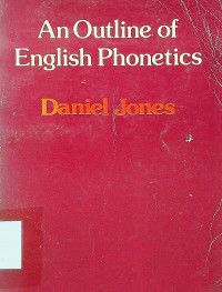 An Outline of English Phonetics