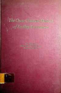 The Own-Children Method of Fertility Estimation