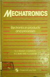 MECHATRONICS: Electronics in products and processes