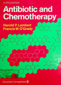 Antibiotic and Chemotherapy, Sixth Edition