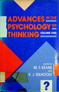 ADVANCES IN THE PSYCHOLOGY OF THINKING VOLUME ONE