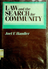 LAW and the SEARCH for COMMUNITY