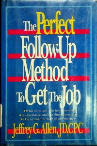 The Perfect Follow-Up Method To Get The Job