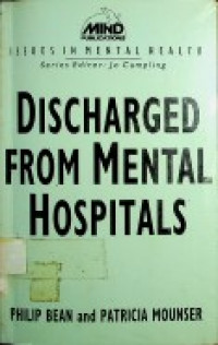 DISCHARGED FROM MENTAL HOSPITALS